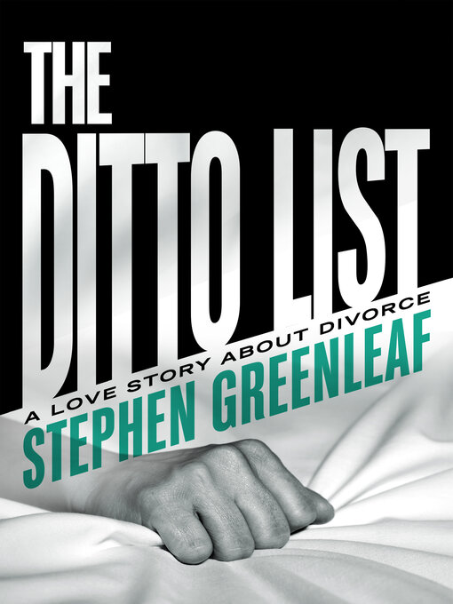 Title details for The Ditto List by Stephen Greenleaf - Available